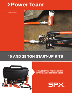 Power Team 10 and 25 Ton Start