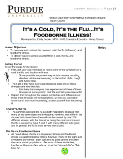It`s a Cold, It`s the Flu&hellip;It`s Foodborne Illness!
