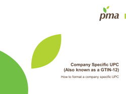 Company Specific UPC (Also known as a GTIN-12)