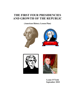 the first four presidencies and growth of the republic