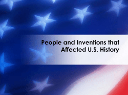 People and Inventions that Affected U.S. History