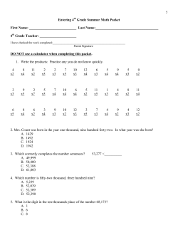 Entering 4 Grade Summer Math Packet First Name: Last Name: 4 Gr
