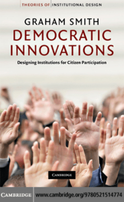 Democratic Innovations: Designing institutions