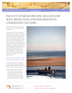 Paucity of M&eacute;tis-Specific health and Well
