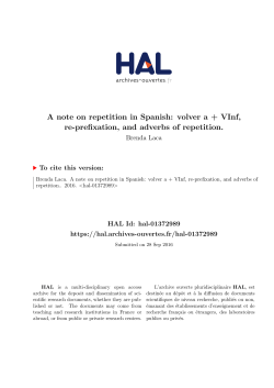 A note on repetition in Spanish: volver a + VInf, re-prefixation