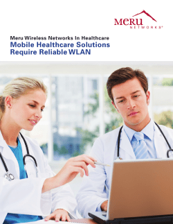 Healthcare Goes Mobile with Reliable Wireless LAN (WLAN)