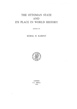 THE OTTOMAN STATE AND ITS PLACE IN WORLD HISTORY