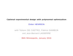 Optimal experimental design with polynomial optimization Didier
