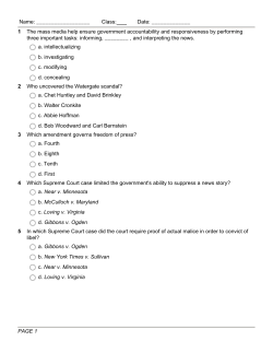 1 The mass media help ensure government accountability and