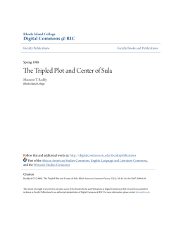 The Tripled Plot and Center of Sula
