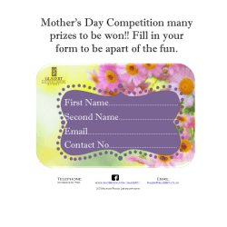 Mother`s Day Competition many prizes to be won!! Fill in your form to