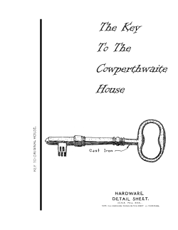 The Key To The Cowperthwaite House