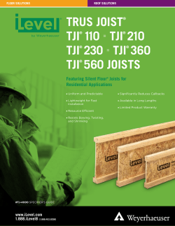 TJI 110, 210, 230, 360, and 560 Joist Specifier`s Guide