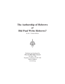 The Authorship of Hebrews or Did Paul Write