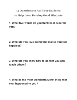 1. What five words do you think best describe you? 2. What do you