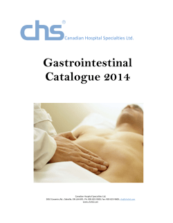 Gastrointestinal Catalogue 2014 - Canadian Hospital Specialties Ltd.