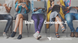 Meet Generation Z - WVU University Relations