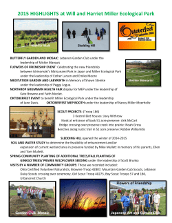2015 HIGHLIGHTS at Will and Harriet Miller Ecological Park
