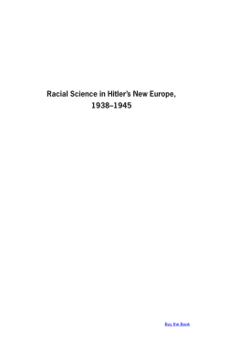 Racial Science in Hitler`s New Europe, 1938&ndash;1945