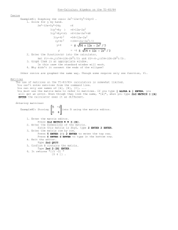 Pre-Calculus: Algebra on the TI-83/84 Conics Example#1: Graphing
