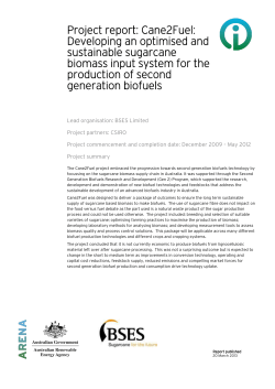Cane2Fuel Feasibility of producing biofuel from sugarcane waste