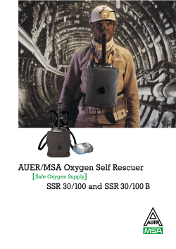 AUER/MSA Oxygen Self Rescuer SSR 30/100 and SSR 30/100 B