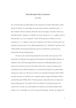 1 Must Philosophers Rely on Intuitions? Avner Baz For several