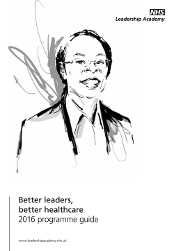 Better leaders, better healthcare 2016 programme guide