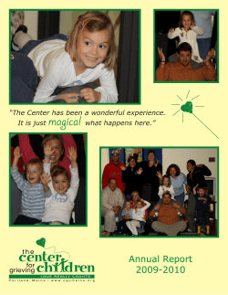 Annual Report 2009-2010 - Center for Grieving Children