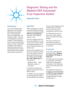 Diagnostic Testing and the Medalist 5DX Automated X