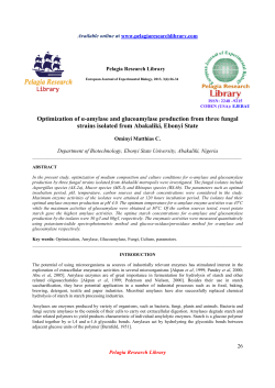 Optimization of &alpha;-amylase and glucoamylase production