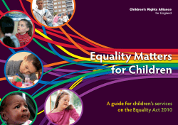Equality Matters for Children - Children`s Rights Alliance for England