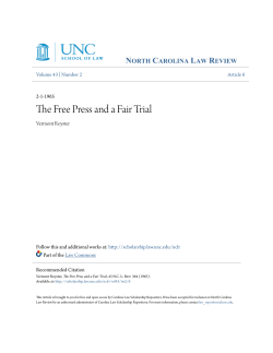 The Free Press and a Fair Trial - Carolina Law Scholarship Repository