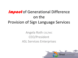 Impact of Generational Difference on the Provision of Sign