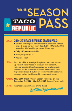 2014-2015 Taco Republic Season Pass: E tT coRe ublic.co
