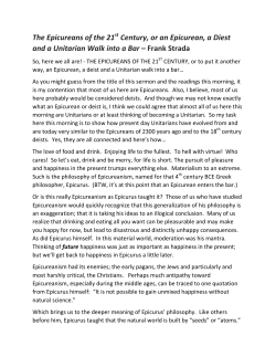 The Epicureans of the 21 st Century, or an Epicurean, a Deist and a