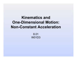 Kinematics and One-Dimensional Motion: Non