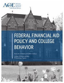 Federal Financial Aid Policy and College Behavior