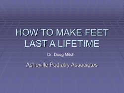 Foot Problems: How to Make Feet Last a Lifetime