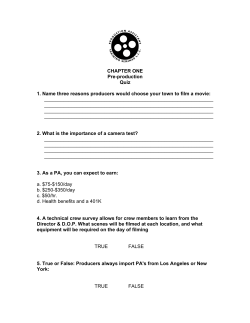 CHAPTER ONE Pre-production Quiz 1. Name three reasons