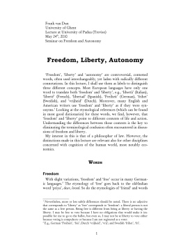 Freedom, Liberty, Autonomy