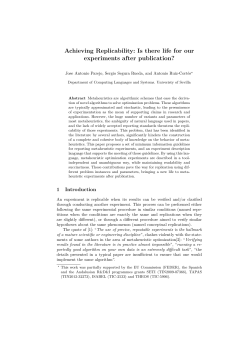 Achieving Replicability: Is there life for our experiments after