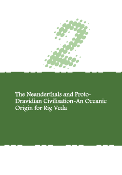 The Neanderthals and Proto- Dravidian Civilisation