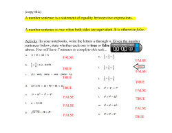(copy this) A number sentence is a statement of equality between