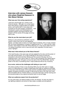 Interview with James Howard, who plays Siegfried Sassoon in Not