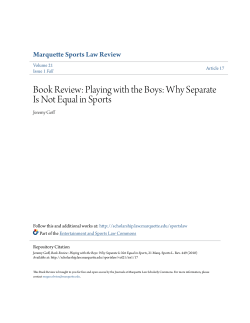 Playing with the Boys: Why Separate Is Not Equal in Sports