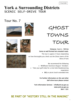 Self Drive Tour 7 - Ghost Towns - York Visitors Centre