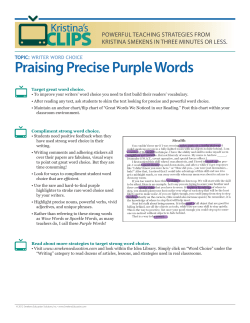 Praising Precise Purple Words