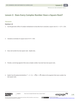 Lesson 2: Does Every Complex Number Have a Square Root?