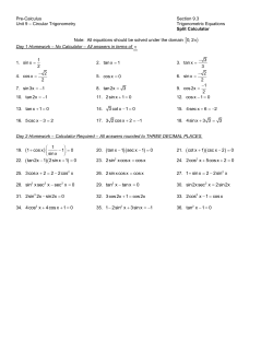 0, 2&pi; 1 sin x 2 = 3 tan x 3 - = 2 cos x 2 - = 2 sin x 2 - = 1 cos 2x 2